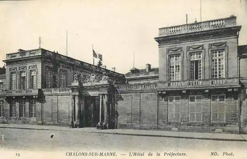 France Chalons-sur-Marne L'Hotel de la Prefecture