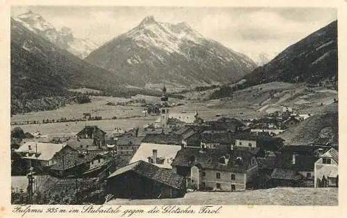 Austria Fulppmes im Stubaitale gegen die Gletscher