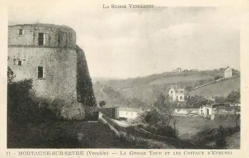France Mortagne-sur-Sevre La Grosse Tour et les Coteaux d'Evrunes