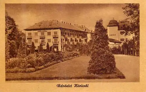 Hungary udvozlet Hevizrol