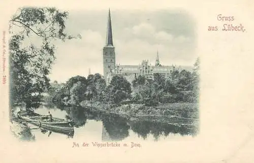 Germany Gruss aus Lubeck - an der Wipperbrucke mit Dom