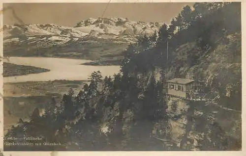 Switzerland postcard Detliberg Fallatsche Gleckstenhutte mit Glarnisch