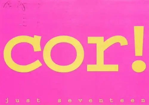 Advertising postcard cor! just seventeen