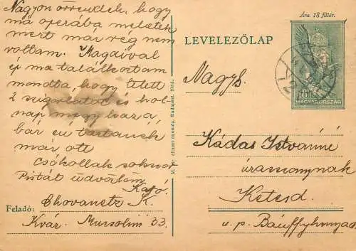 Hungary stationery card correspondence Kadas Istvan Ketesd 1943