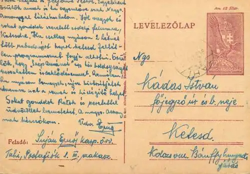 Hungary stationery card correspondence Kadas Istvan Kelesd 1943