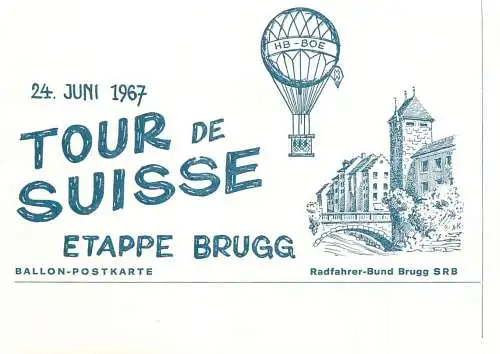 Ballon post tour de Suisse etape Brugg HB-BOE pilot Tr. Schoop Baden Ballon Postkarte 1967