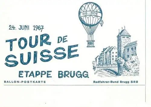 Ballon post tour de Suisse etape Brugg HB-BOE pilot Tr. Schoop Baden Ballon Postkarte 1967