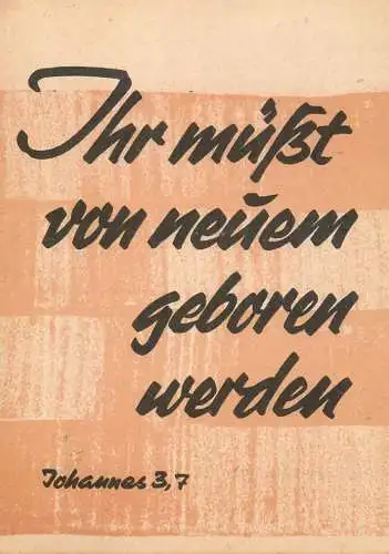 Allemagne Bibel Psalm Johannes 3,7 Ihr must von neuen geboren werden