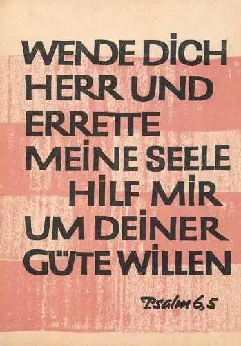 Allemagne Bibel Psalm Johannes 6,5 Wende Dich Herr und Errette meine seele