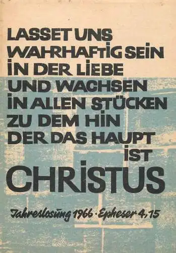 Allemagne Bibel Psalm Jahreslosung 1966 Epheser 4,15 Lasset uns Wahrhaftig sein in der liebe