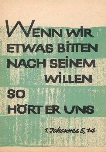 Allemagne Bibel Psalm Johannes 5,14 Wenn wir etwas bitten nach seinem willen