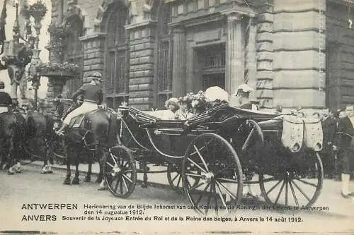 Antwerpen Anvers roi et reine des belges 1912
