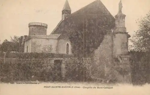 cpa France Oise Pont Sainte Maxence chapelle du Mont Calippet