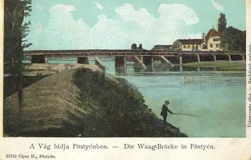 Piešťany Slovakia - Postyen bridge 1906