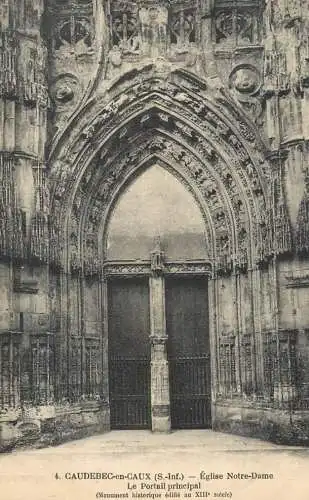 France Seine Inferieure CAudebec en Caux eglise Notre Dame