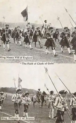King Henry VII of England "The Field of Cloth of Gold" King Francois I of France