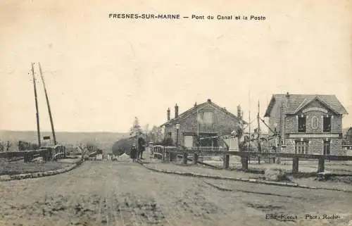 fresnes sur marne pont du canal et la poste