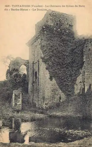Tiffauges le chateau de Gilles de Retz dit Barbe-Bleue