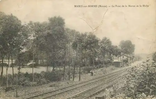 Le Pont de la Marne et la Halte Mairy sur Marne