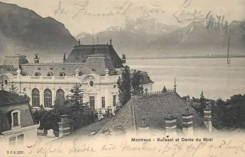 Switzerland Montreux Kursaal et Dents du Midi