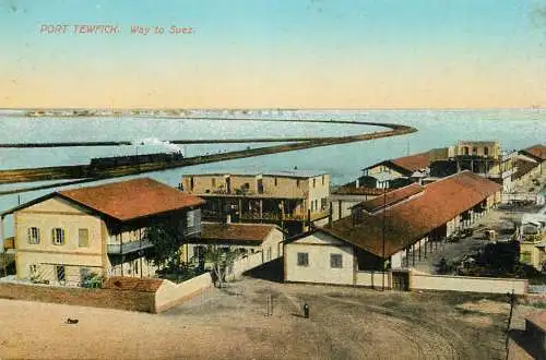 Postcard Egypt Port Tewfick way to Suez