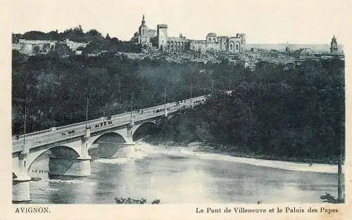 France Vaucluse Avignon le Pont de Villeneuve et le Palais des Papes