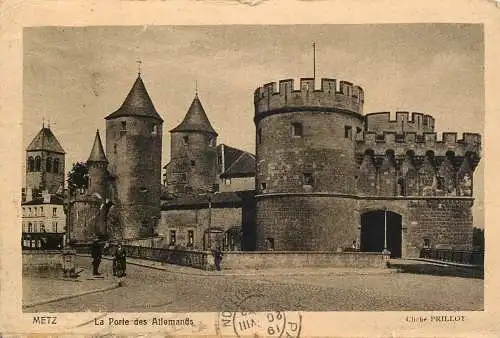 France Moselle Metz la porte des Allemands