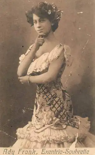 Ady Frank, Exentric-Soubrette