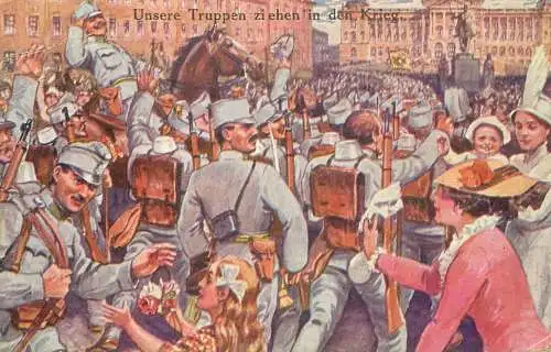 Unsere Truppen ziehen in den Krieg