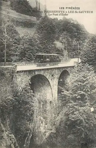 France postcard Hautes Pyrénées Luz Saint Sauveur le pont d'Enfer tram
