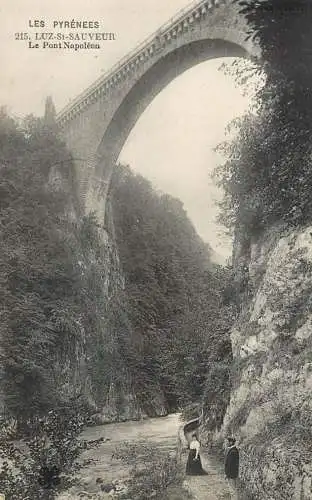 France postcard Hautes Pyrénées Luz Saint Sauveur a Gavarnie le POnt Napoleon