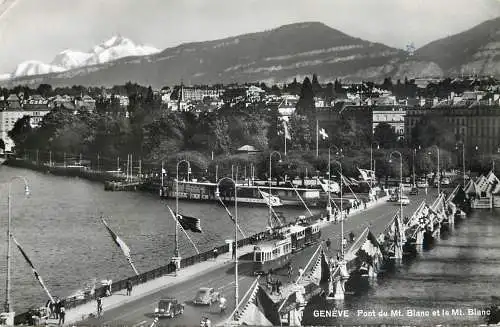 Postcard Switzerland Genève Pont du Mt. Blanc et le Mt. Blanc tram