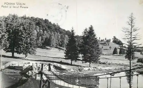 Romania Poiana Brasov/Poiana Stalin - podul si lacul Poiana