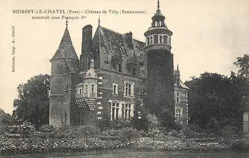 France cpa Eure Boissey le Chatel Chateau de Tilly renaissance