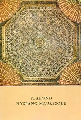 France Villandry le Chateau plafond hyspano-mauresque