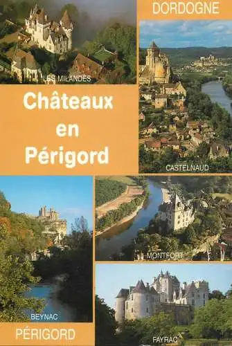 Postcard France Dordogne chateaux en Perigord 1993