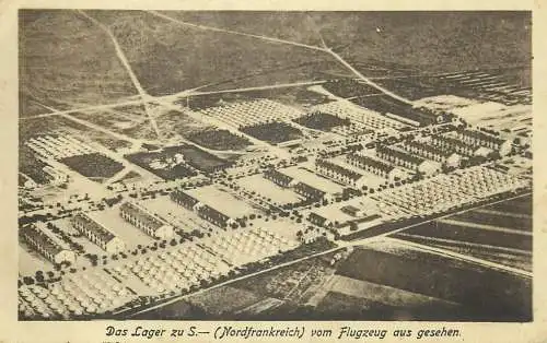 Das Lager zu S., Nordfrankreich Luftbild Deutsche Feldpost 1917