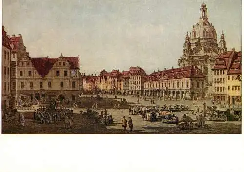 Fine arts postcard painting Canaletto B. Belotto der Neumarkt zu Dresden