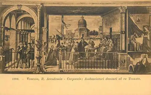 Venezia fine art postcard R. Accademia Carpaccio ambasciatori devanti al re Teonato