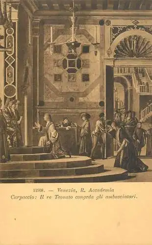 Venezia fine art postcard R. Accademia Carpaccio il re Teonato congeda gli ambasciatori