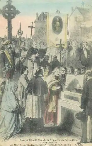 Pose et Benediction de la 1er pierre du Sacre-Coeur Montmartre par Mgr Guibert archeveque de Paris cpa