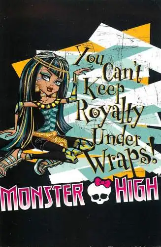Monster High by Panini 2011 Mattel Inc. 018 royalty under wraps