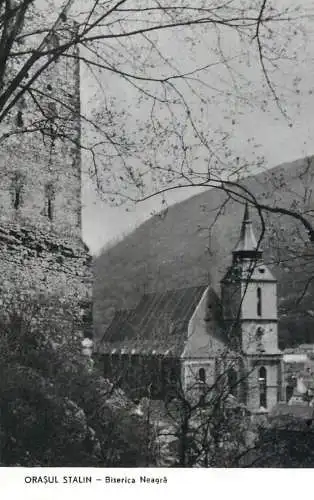 Romania Brasov Stalin Biserica Neagra