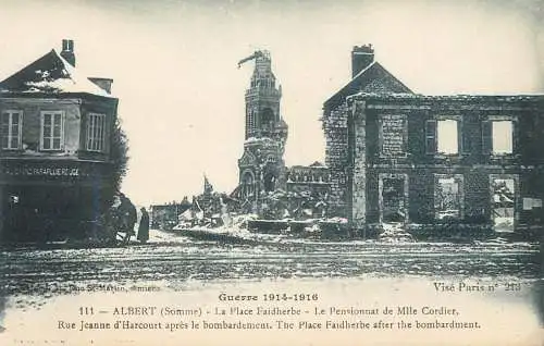 Guerre 1914-1916 France Albert (Somme) ruins la lace Faidherbe