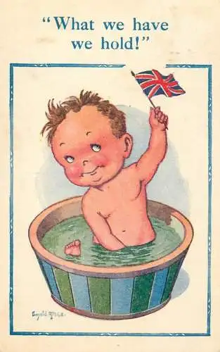 Donald Mc Gill caricature what we have we hold British patriotic
