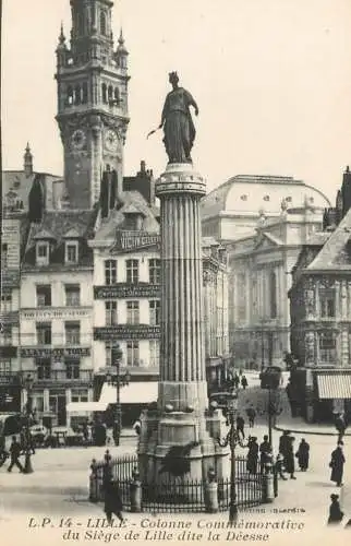 CPA France Lille Colonne Commemorative du Siege de Lille dite la Deesse