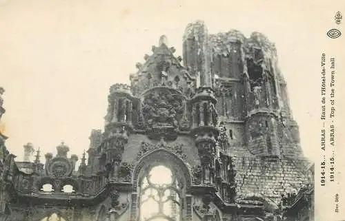 CPA France Arras  Haut de l'Hotel de Ville 1914-1915