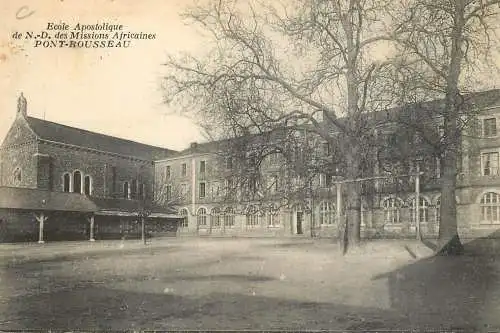 CPA France Pont Rousseau Ecole Apostolique N-D des Missions Africaines