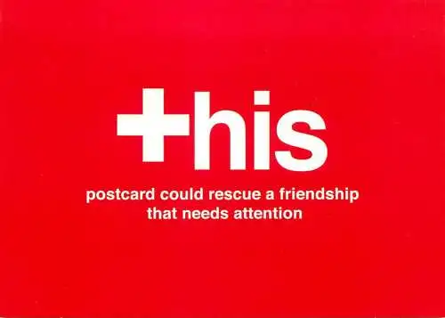 Greetings card advertising this postcard could rescue a friendship that needs attention
