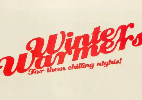 Greetings card advertising winter warners for them chilling nights